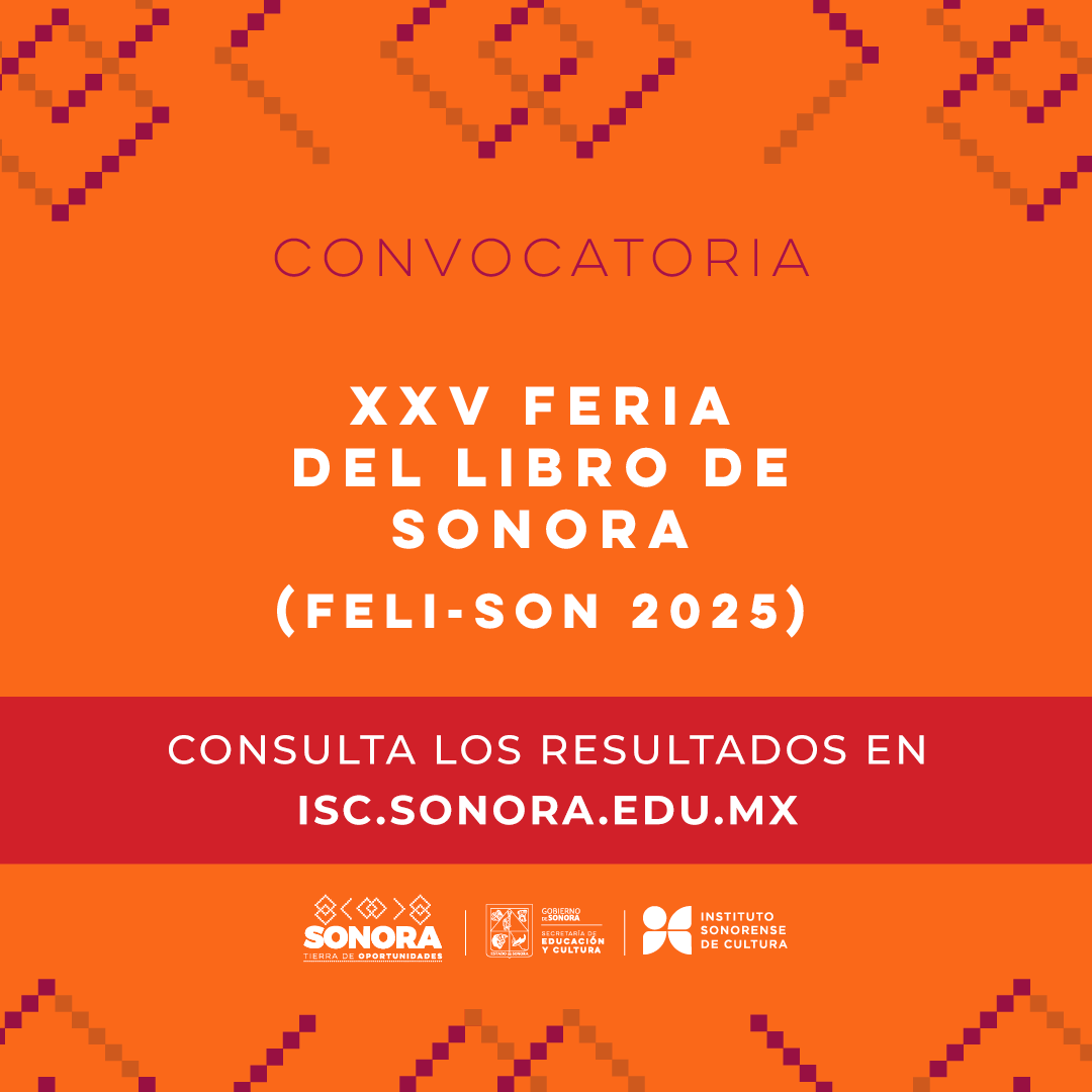 Resultados de la convocatoria de la Feria del Libro Sonora 2025